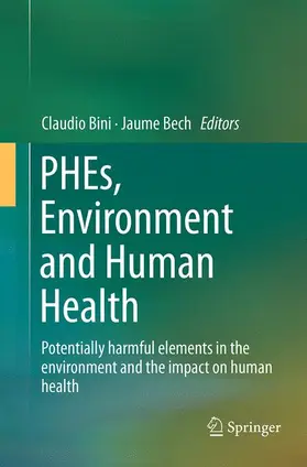 Bech / Bini |  PHEs, Environment and Human Health | Buch |  Sack Fachmedien