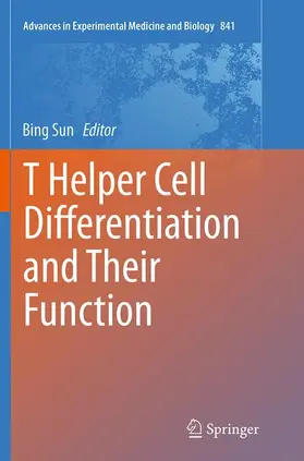 Sun |  T Helper Cell Differentiation and Their Function | Buch |  Sack Fachmedien
