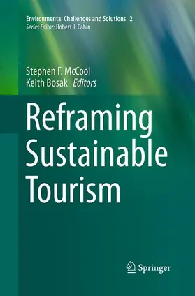 Bosak / McCool |  Reframing Sustainable Tourism | Buch |  Sack Fachmedien