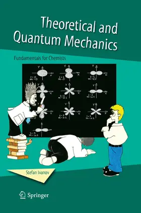Ivanov |  Theoretical and Quantum Mechanics | Buch |  Sack Fachmedien