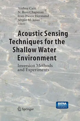 Caiti / Jesus / Chapman |  Acoustic Sensing Techniques for the Shallow Water Environment | Buch |  Sack Fachmedien
