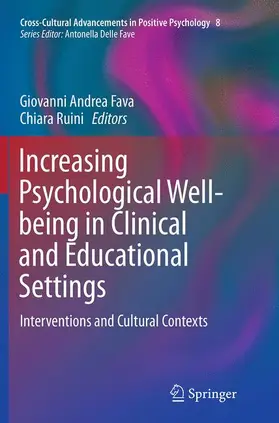 Ruini / Fava |  Increasing Psychological Well-being in Clinical and Educational Settings | Buch |  Sack Fachmedien