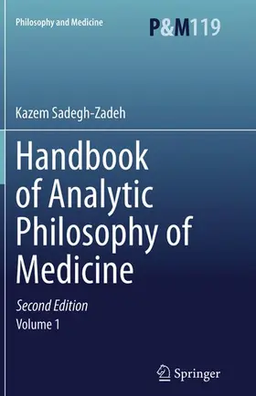 Sadegh-Zadeh |  Handbook of Analytic Philosophy of Medicine | Buch |  Sack Fachmedien