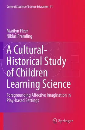 Pramling / Fleer |  A Cultural-Historical Study of Children Learning Science | Buch |  Sack Fachmedien