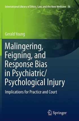 Young |  Malingering, Feigning, and Response Bias in Psychiatric/ Psychological Injury | Buch |  Sack Fachmedien