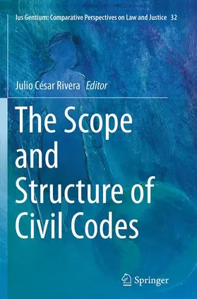Rivera |  The Scope and Structure of Civil Codes | Buch |  Sack Fachmedien