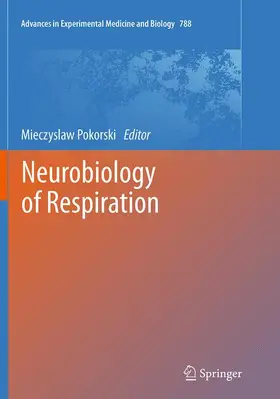 Pokorski |  Neurobiology of Respiration | Buch |  Sack Fachmedien