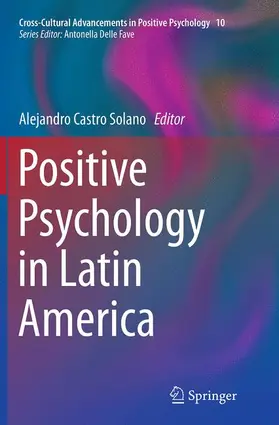Castro Solano |  Positive Psychology in Latin America | Buch |  Sack Fachmedien