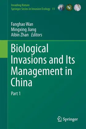 Wan / Zhan / Jiang |  Biological Invasions and Its Management in China | Buch |  Sack Fachmedien