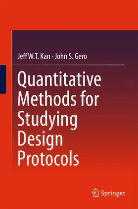Kan / Gero | Quantitative Methods for Studying Design Protocols | E-Book | sack.de