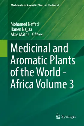 Neffati / Najjaa / Máthé |  Medicinal and Aromatic Plants of the World - Africa Volume 3 | eBook | Sack Fachmedien