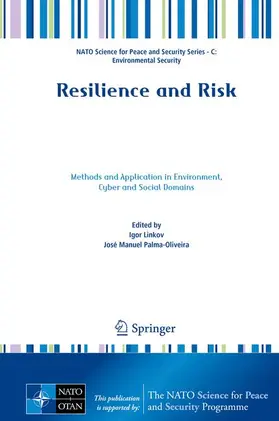 Palma-Oliveira / Linkov |  Resilience and Risk | Buch |  Sack Fachmedien