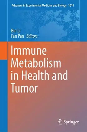 Pan / Li |  Immune Metabolism in Health and Tumor | Buch |  Sack Fachmedien