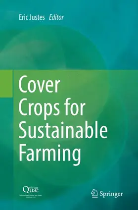 Justes |  Cover Crops for Sustainable Farming | Buch |  Sack Fachmedien
