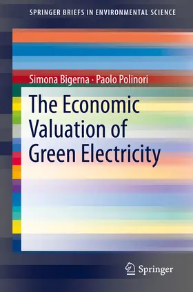 Bigerna / Polinori |  The Economic Valuation of Green Electricity | eBook | Sack Fachmedien