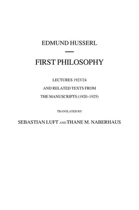 Husserl / Luft / Naberhaus |  First Philosophy | Buch |  Sack Fachmedien