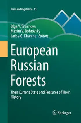 Smirnova / Khanina / Bobrovsky |  European Russian Forests | Buch |  Sack Fachmedien