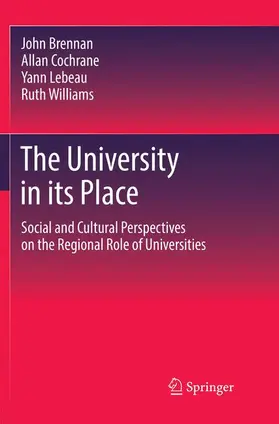 Brennan / Williams / Cochrane |  The University in its Place | Buch |  Sack Fachmedien