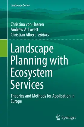 von Haaren / Albert / Lovett |  Landscape Planning with Ecosystem Services | Buch |  Sack Fachmedien