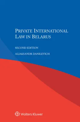 Danilevich | Private International Law in Belarus | Buch | 978-94-035-0040-9 | www2.sack.de