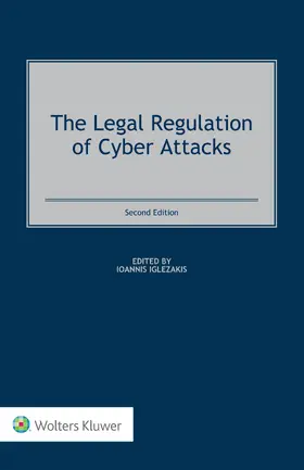 Iglezakis |  The Legal Regulation of Cyber Attacks | Buch |  Sack Fachmedien