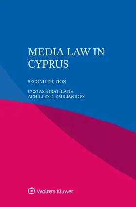 Stratilatis / Emilianides |  Media Law in Cyprus | Buch |  Sack Fachmedien