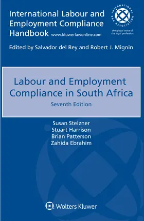 Stelzner / Harrison / Patterson |  Labour and Employment Compliance in South Africa | Buch |  Sack Fachmedien
