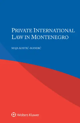 Kostic-Mandic |  Private International Law in Montenegro | Buch |  Sack Fachmedien