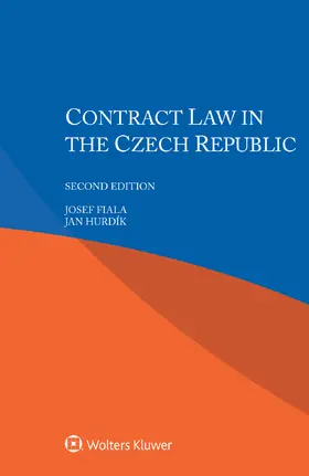 Fiala / Hurdík |  Contract Law in the Czech Republic | Buch |  Sack Fachmedien