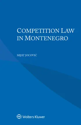 Jocovic |  Competition Law in Montenegro | Buch |  Sack Fachmedien