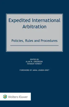 Anderson / Verbist |  Expedited International Arbitration | Buch |  Sack Fachmedien