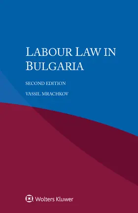 Mrachkov |  Labour Law in Bulgaria | Buch |  Sack Fachmedien