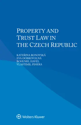 Ronovská / Dobrovolná / Havel |  Property and Trust Law in the Czech Republic | Buch |  Sack Fachmedien