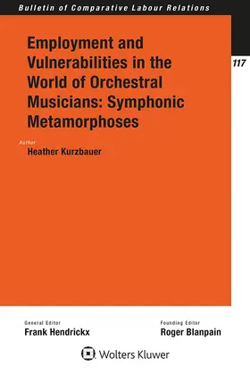 Kurzbauer |  Employment and Vulnerabilities in the World of Orchestral Musicians: Symphonic Metamorphoses | Buch |  Sack Fachmedien