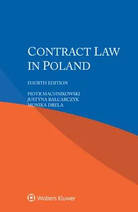 Machnikowski / Balcarczyk / Drela |  Contract Law in Poland | Buch |  Sack Fachmedien