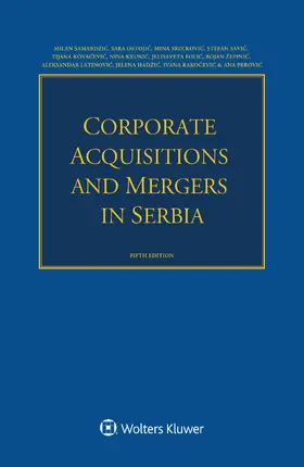 Samardžic / Ostojic / Sreckovic |  Corporate Acquisitions and Mergers in Serbia | Buch |  Sack Fachmedien