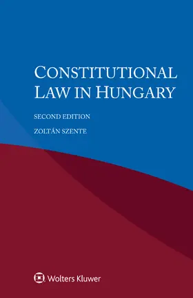 Szente |  Constitutional Law in Hungary | Buch |  Sack Fachmedien