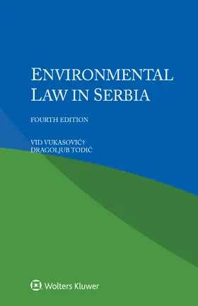 Vukasovic / Todic |  Environmental Law in Serbia | Buch |  Sack Fachmedien