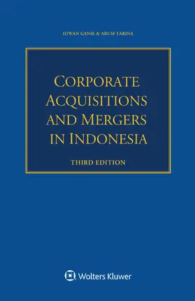 Ganie / Tarina | Corporate Acquisitions and Mergers in Indonesia | Buch | 978-94-035-3360-5 | sack.de
