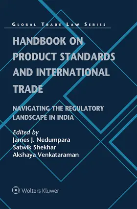 Nedumpara / Shekhar / Venkataraman |  Handbook on Product Standards and International Trade | Buch |  Sack Fachmedien