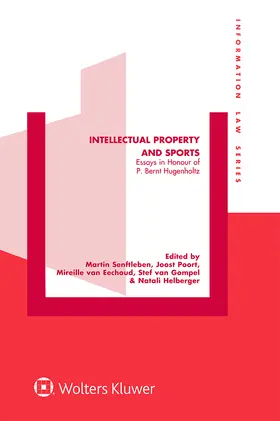 Senftleben / Poort / van Eechoud |  Intellectual Property and Sports | Buch |  Sack Fachmedien