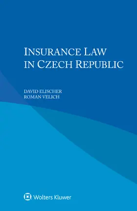 Elischer |  Insurance Law in Czech Republic | Buch |  Sack Fachmedien