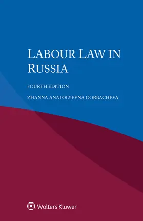 Gorbacheva |  Labour Law in Russia | Buch |  Sack Fachmedien