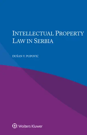 Popovic |  Intellectual Property Law in Serbia | Buch |  Sack Fachmedien