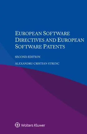 Strenc |  European Software Directives and European Software Patents | Buch |  Sack Fachmedien