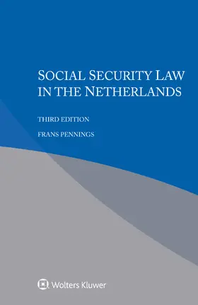 Pennings |  Social Security Law in the Netherlands | Buch |  Sack Fachmedien