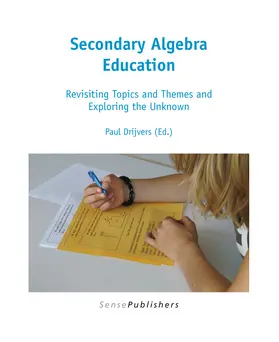 Drijvers | Secondary Algebra Education: Revisiting Topics and Themes and Exploring the Unknown | E-Book | sack.de