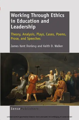 Donlevy / Walker | Working Through Ethics in Education and Leadership | E-Book | sack.de