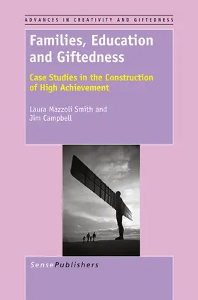 Campbell / Smith |  Families, Education and Giftedness | eBook | Sack Fachmedien