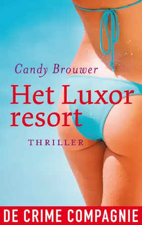 Brouwer |  Het Luxor resort | eBook | Sack Fachmedien